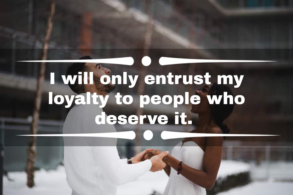 quotes about being loyal
