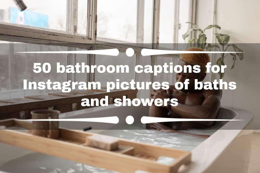 Bathroom captions for Instagram