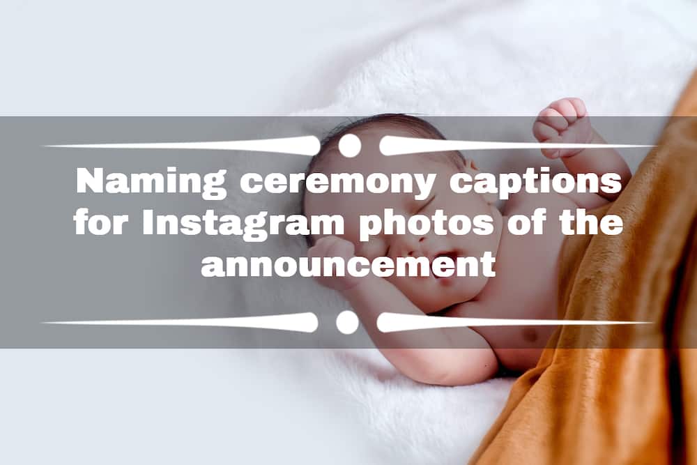 Naming ceremony captions for Instagram