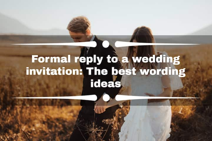 Formal reply to a wedding invitation: 50+ best wording ideas - Tuko.co.ke