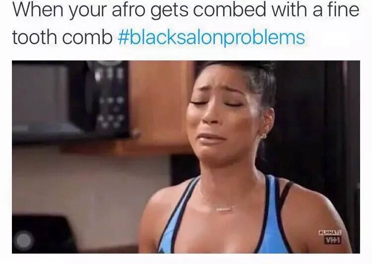 See 21 funny black girls salon problems