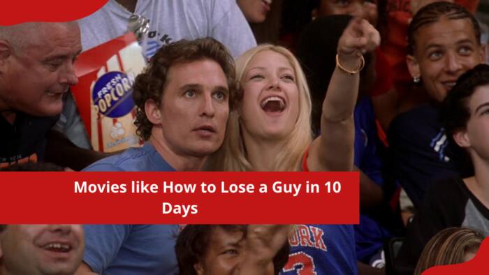 10 movies like How to Lose a Guy in 10 Days for romance comedy fans
