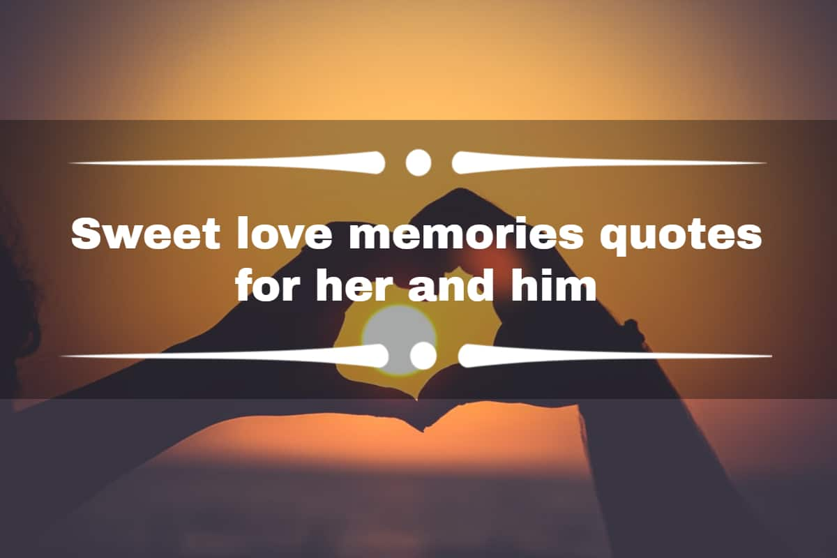 Quotes memories 100+ (BEST)