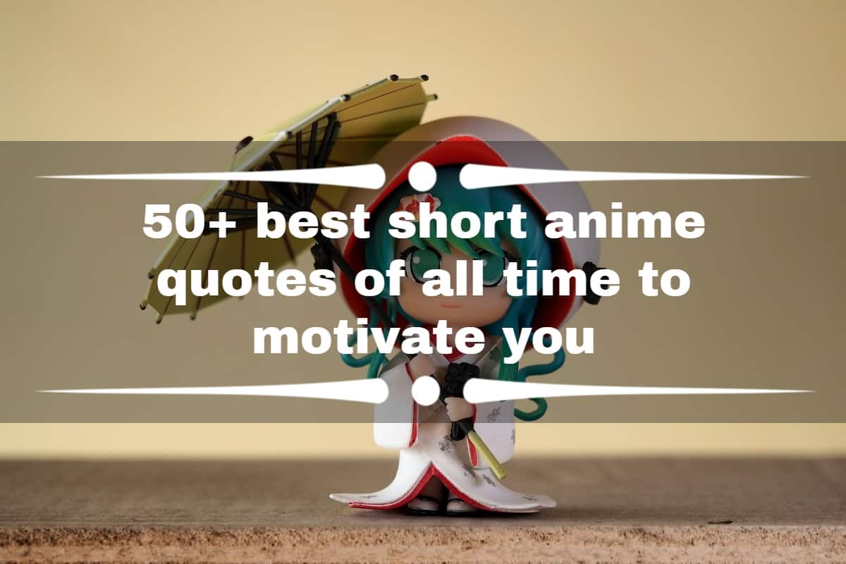 Anime Quotes Inspirational Wallpapers  Wallpaper Cave