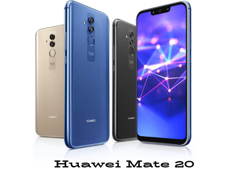Huawei Mate 20 and Mate 20 Pro