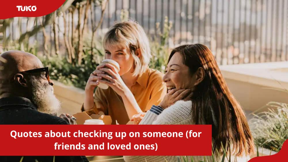quotes about checking up on someone