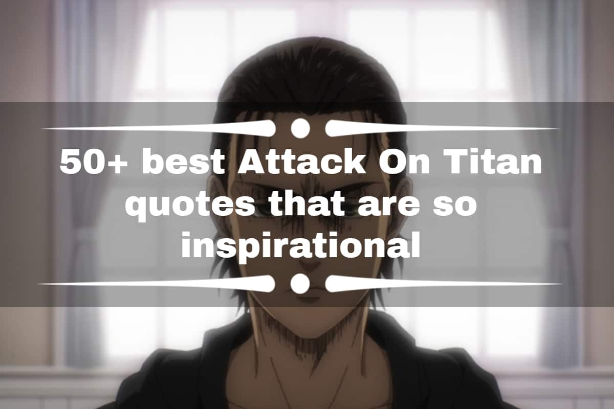 attack on titan quotes