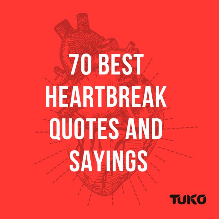 heartbreak quotes and sayings for him