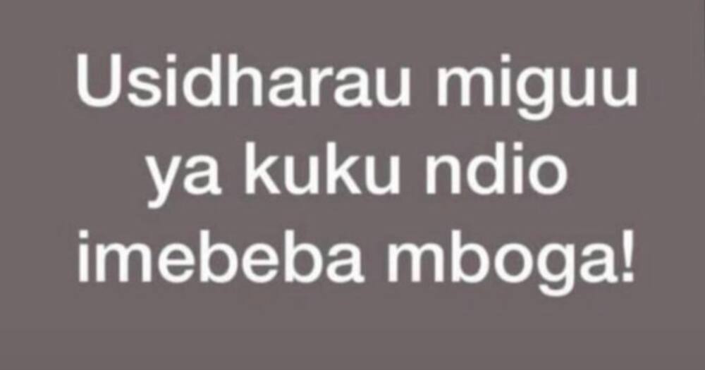 "Sura Mbaya Sio Ugonjwa": Misemo 10 Moto Ambayo Itakuvunja Mbavu