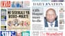 Newspapers Review: Confusion as Police Give Conflicting Account of Paul Gicheru's Last Moments