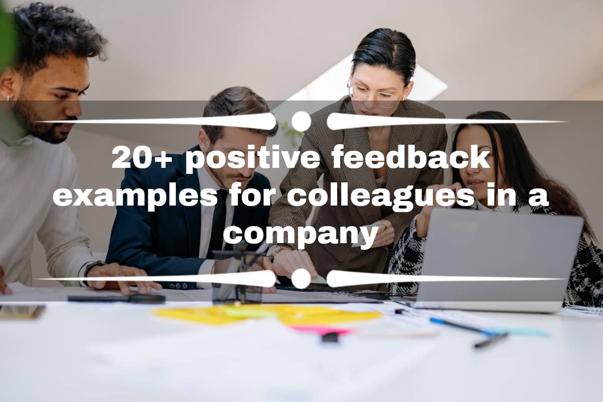 20-positive-feedback-examples-for-colleagues-in-a-company-tuko-co-ke