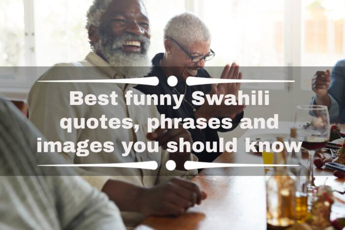 Best funny Swahili quotes, phrases and images you should know Best funny Swahili quotes, phrases and images you should know