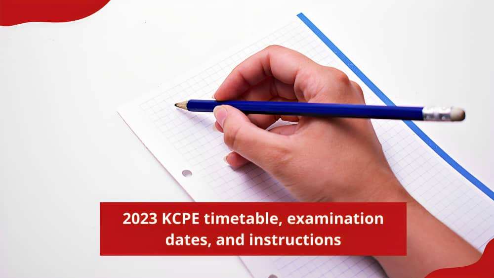 2023 KCPE timetable