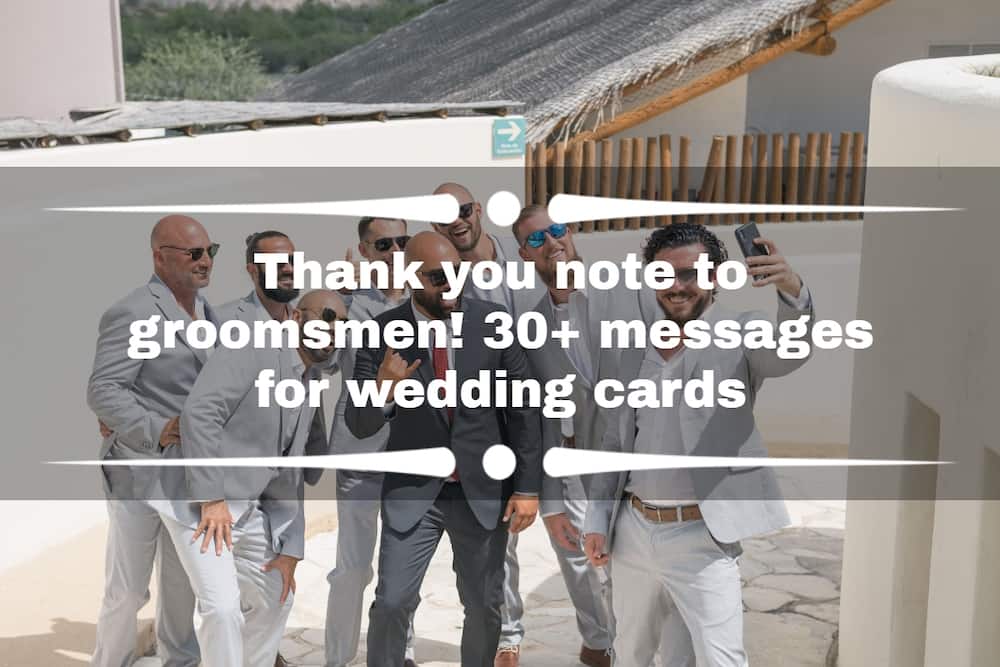 Thank you note to groomsmen