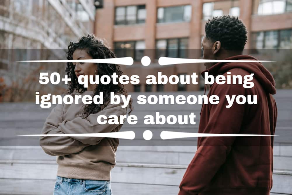 quotes about being ignored