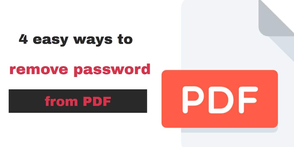 4 easy ways to remove password from pdf