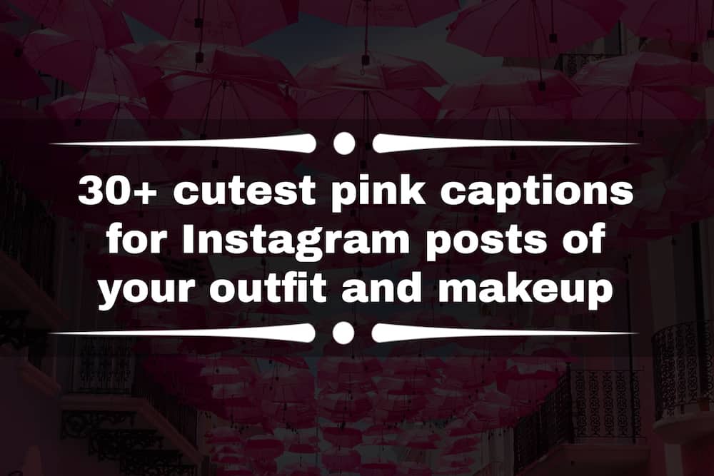 Pink captions for Instagram