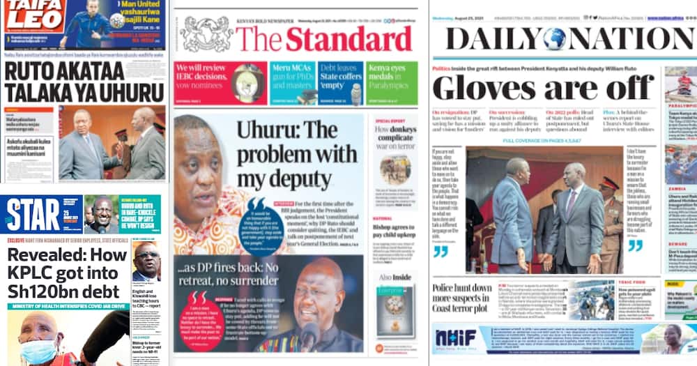 Newspapers Review for August 25: Gloves Off as Uhuru, Ruto Take on Each Other over Resignation, BBI Ruling