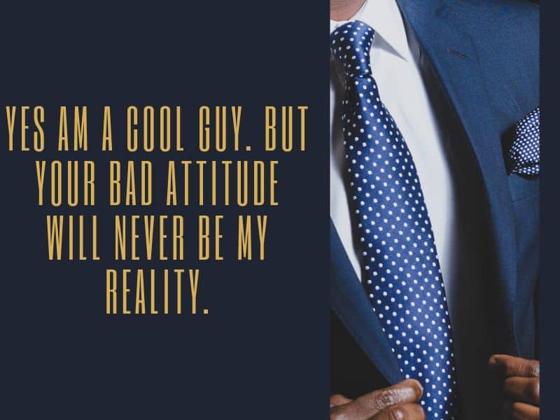 attitude quotes for boys