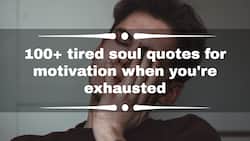 100+ tired soul quotes for motivation when you're exhausted