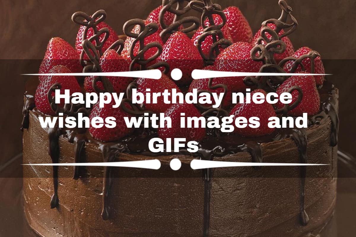 Happy birthday niece wishes with images and GIFs - Tuko.co.ke