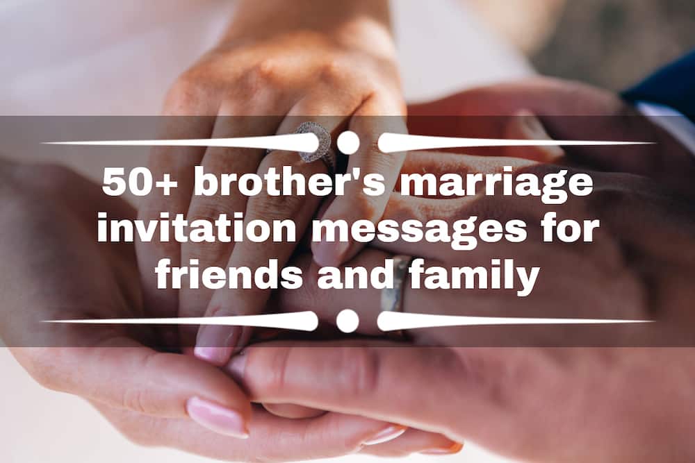 Brother's marriage invitation messages