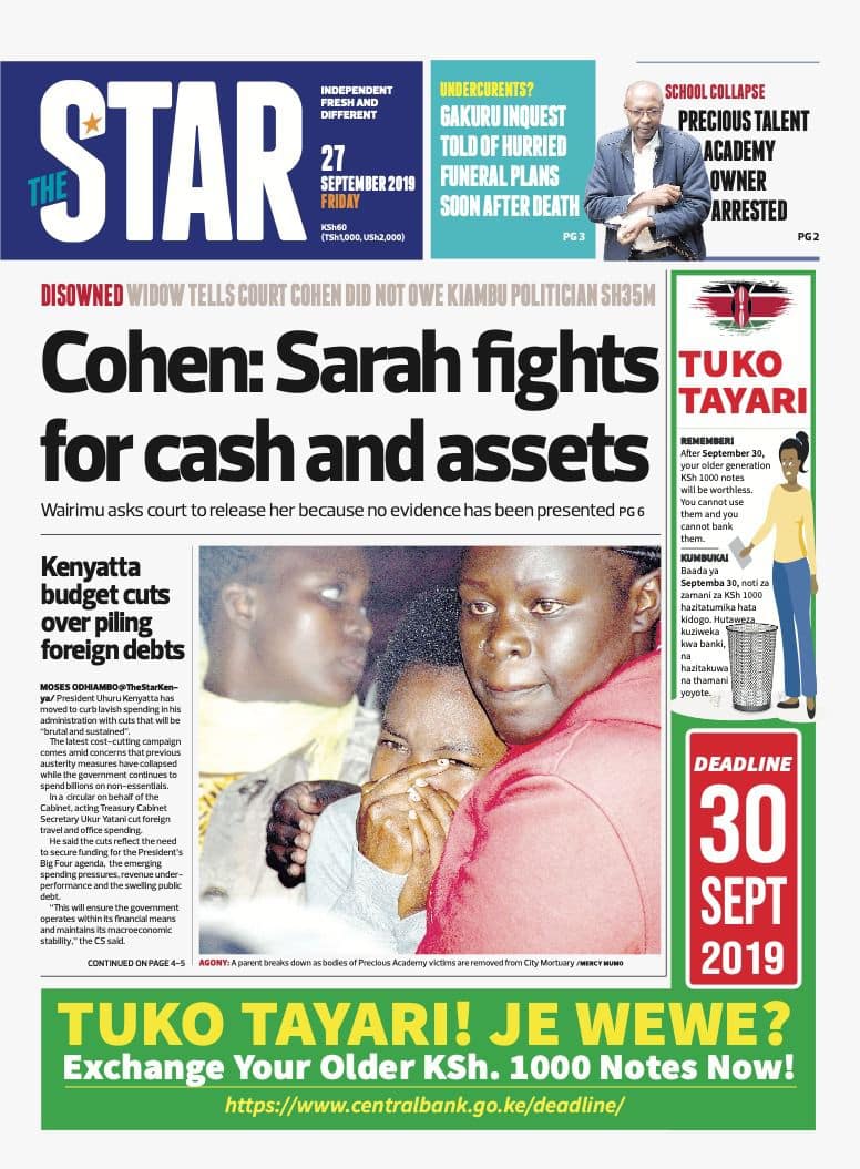 Magazeti ya Kenya Ijumaa, Septemba 27: Wanasiasa wa Kiambu wanamdai Tob Cohen KSh 35 Milioni