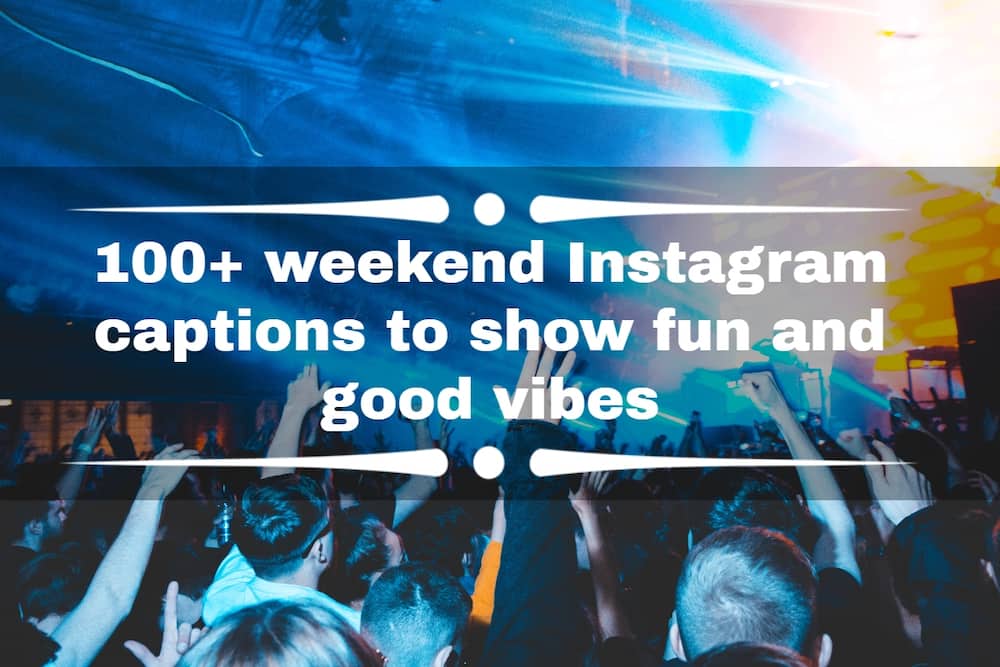 weekend Instagram captions