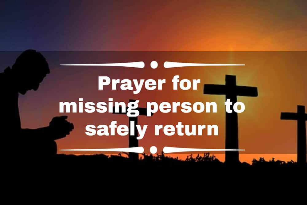 Prayer for missing person to safely return