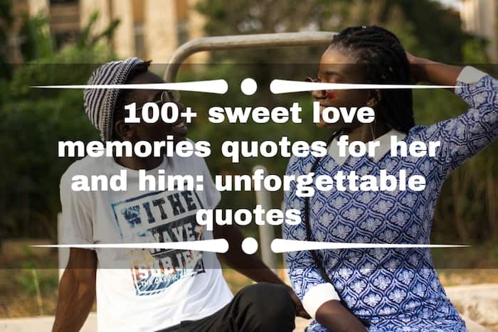 sweet love memories quotes