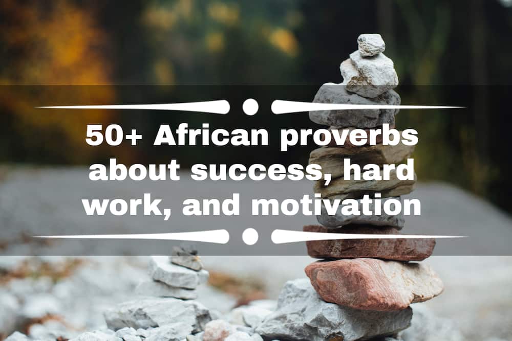 African proverbs about success