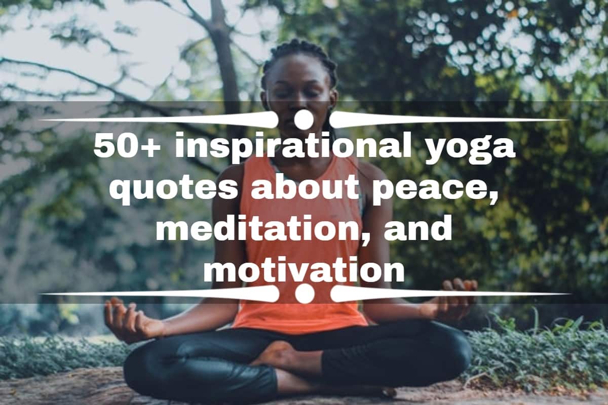 Best 60+ Inspiring Yoga Quotes in English 2024 | Hidden Mantra