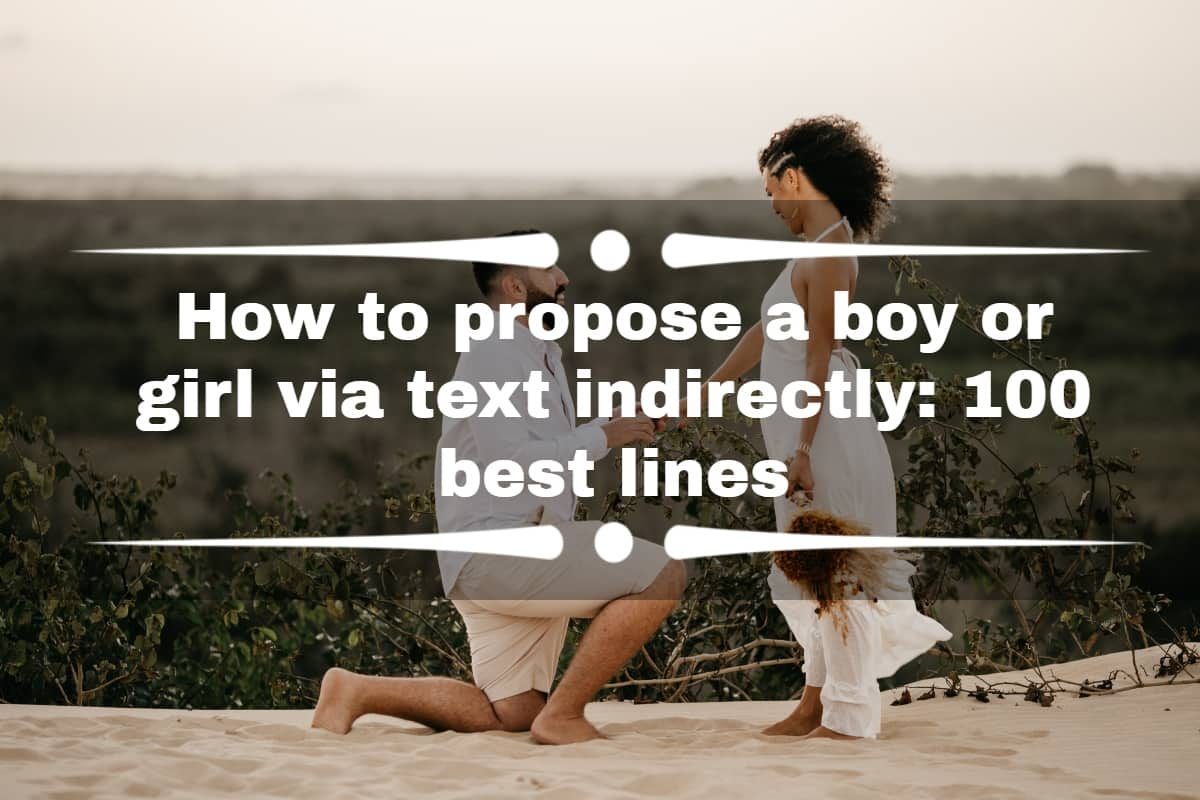 how-to-propose-a-boy-or-girl-via-text-indirectly-100-best-lines-tuko