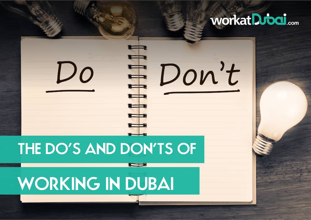 The do’s and don’ts of working in Dubai