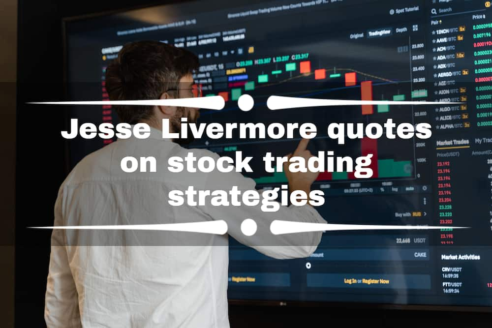 Jesse Livermore quotes