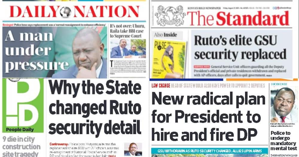 Kenyan Newspapers Review for August 27: GSU Officers Guarding Ruto's Karen Residence Hesitated to Hand Over