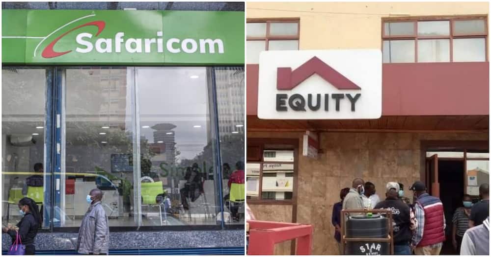 Safaricom and Equity.