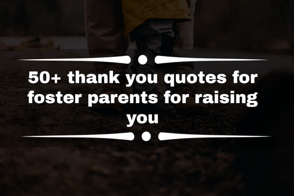 Thank you quotes for foster parents