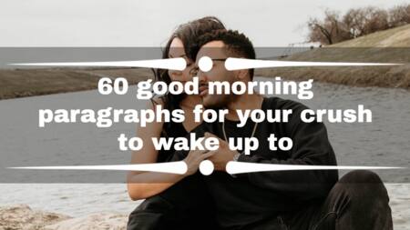 60 good morning paragraphs for your crush to wake up to