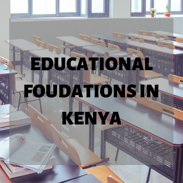 foundations in Kenya