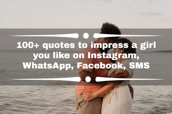 100-quotes-to-impress-a-girl-you-like-on-instagram-whatsapp-facebook