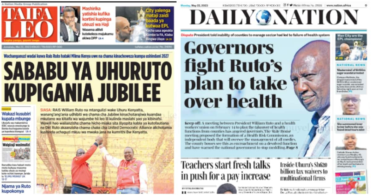 Kenyan Newspapers Review, May 22: Uhuru Kenyatta Defies William Ruto's ...