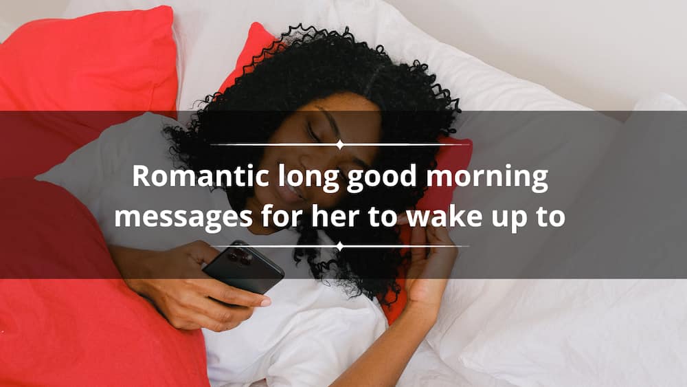 long good morning message for her