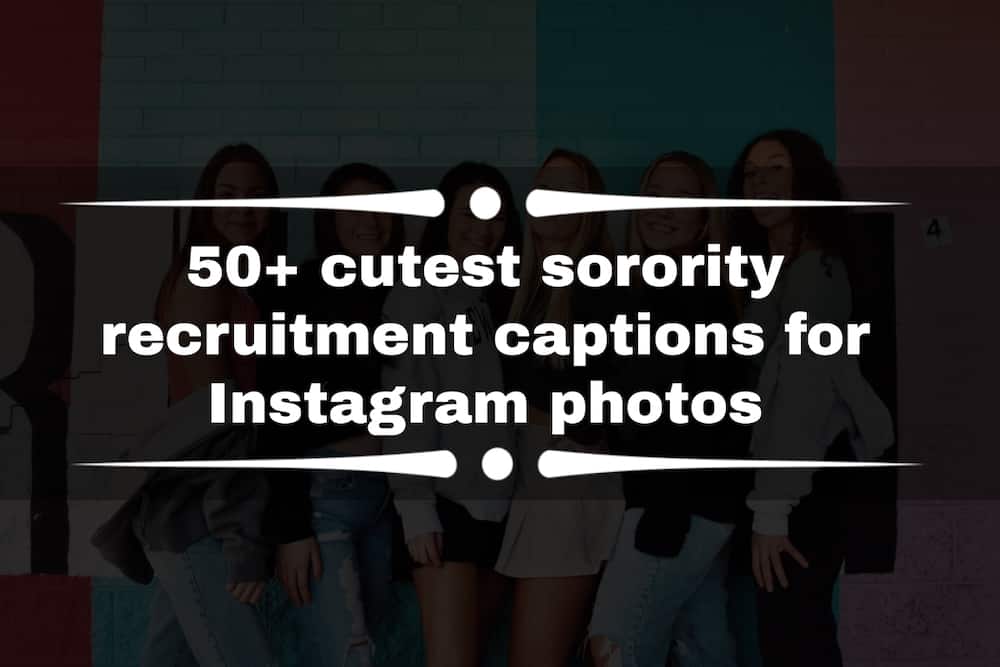 Sorority recruitment captions