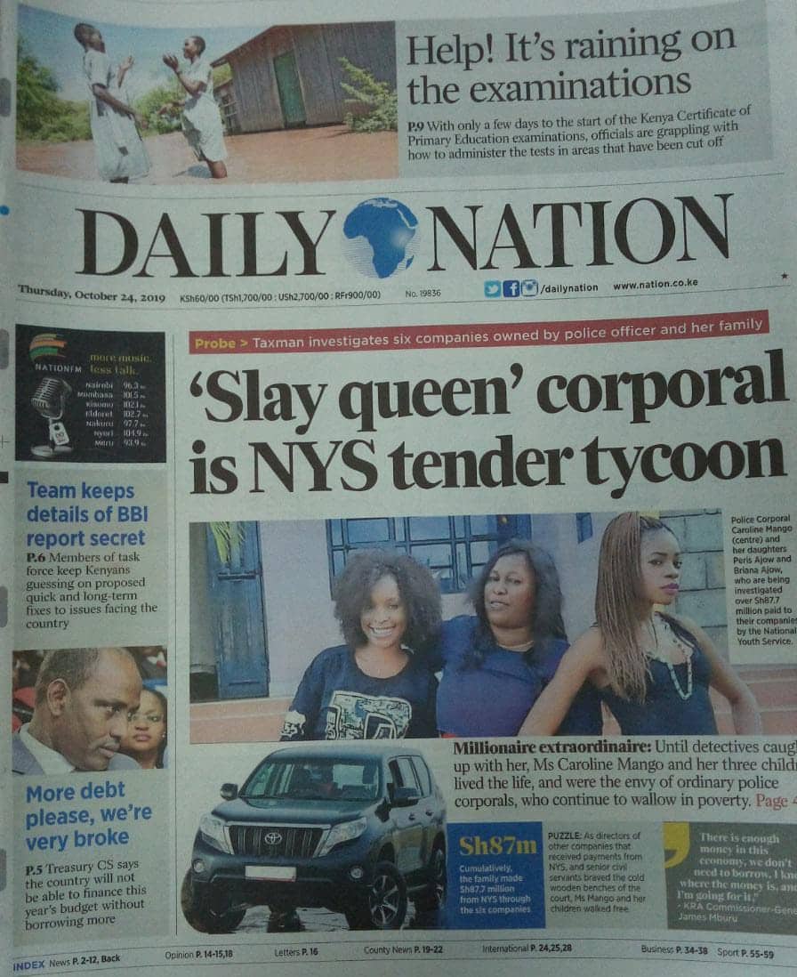 Kenyan newspapers review for October 24: Policewoman living large in the soup over alleged KSh 87m NYS loot