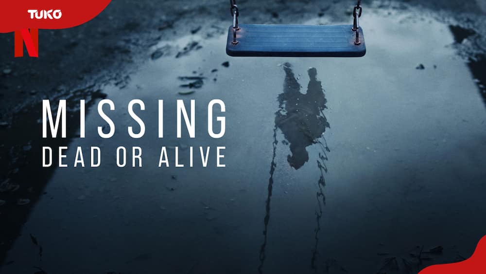 Missing: Dead or Alive on Netflix real