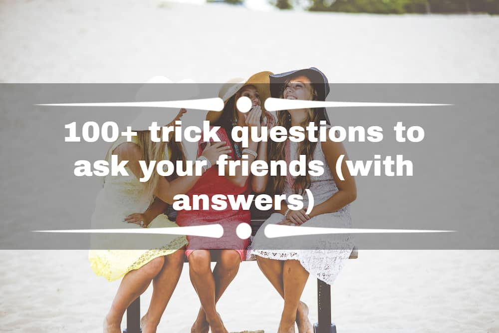 trick questions to ask