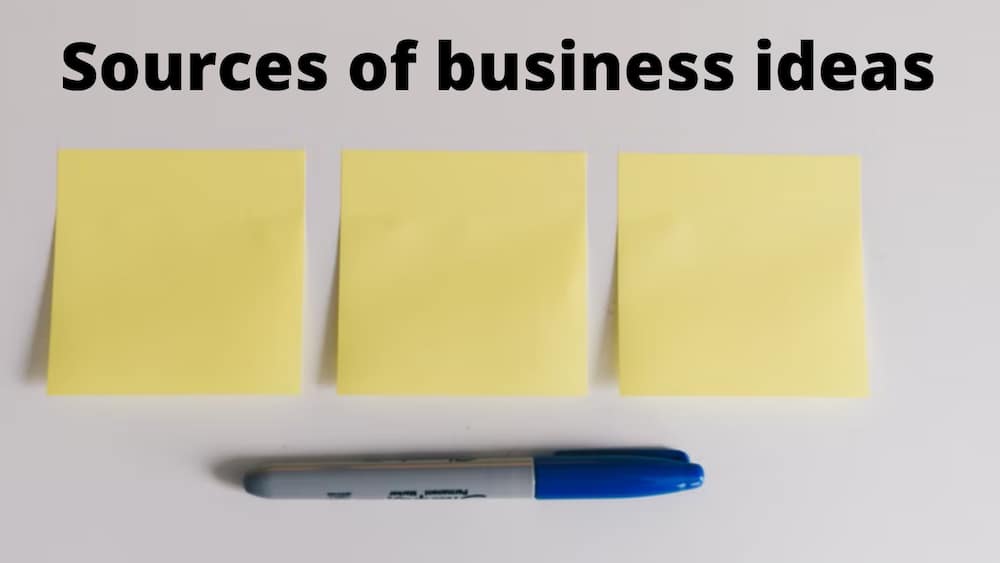 sources of business ideas