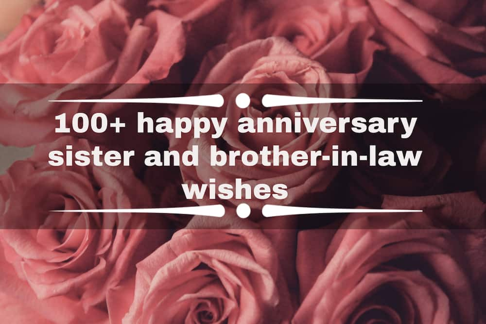 100+ happy anniversary sister and brother-in-law wishes 