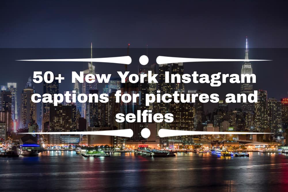 50+ New York Instagram captions for pictures and selfies